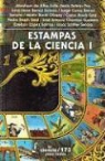 Abraham De Alba Avila, Francisco Javier Et Al Casillas Gmez - Estampas de La Ciencia I