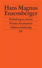 Hans M. Enzensberger, Hans Magnus Enzensberger - Einladung zu einem Poesie-Automaten