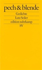 Lutz Seiler - pech & blende
