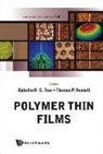 Tsui Ophelia K C, Thomas P. Russell, Ophelia K. C. Tsui - Polymer Thin Films