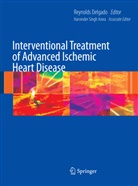 Reynold Delgado, Reynolds Delgado, Singh Arora, Singh Arora - Interventional Treatment of Advanced Ischemic Heart Disease