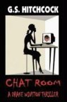 G. S. Hitchcock - The Chat Room