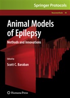 Scott C. Baraban, Scott C Baraban, Scott C. Baraban, Scot C Baraban, Scott C Baraban - Animal Models of Epilepsy