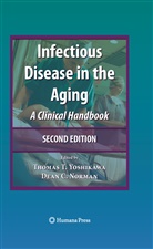 NORMAN, Norman, Dean Norman, Dean C. Norman, Thoma Yoshikawa, Thomas Yoshikawa... - Infectious Disease in the Aging