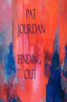 Pat Jourdan - Finding Out