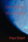 Paul Ekert - Ordinary Monsters