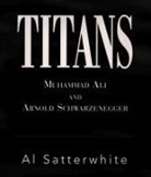 Al Satterwhite, Al/ Firestone Satterwhite - Titans