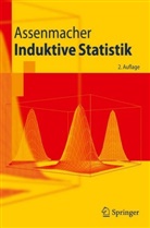 Walter Assenmacher - Induktive Statistik