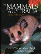 Ronald Strahan, Steve Van Dyck - Mammals of Australia
