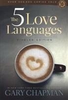 Gary Chapman - The Five Love Languages
