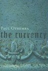 Paul Otremba - The Currency