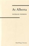 Michael V. Smith, Nathalie Stephens, David Ellingsen - At Alberta