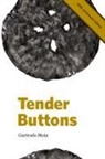 Gertrude Stein - Tender Buttons