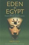 Ralph Ellis - Eden in Egypt