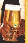 Walter J. Sykes, David G. Smith - The Principles and Practice of Brewing Beer and Ale