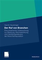 Henrik Hautzinger - Der Ruf von Branchen