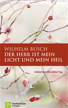 Wilhelm Busch - Der Herr ist mein Licht und mein Heil