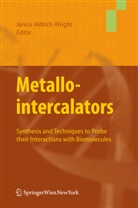 Janic Aldrich-Wright, Janice Aldrich-Wright - Metallointercalators