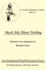Richard Carter - A Community Shakespeare Company Edition of Much ADO about Nothing