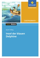 Maja Mann, Scott O'Dell, Ingrid Hintz - Freiraum Lesetagebücher: Lesetagebuch zu Scott O'Dell: Insel der blauen Delphine