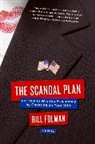 Bill Folman - The Scandal Plan