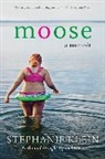 Stephanie Klein, Stephanie R. Klein - Moose