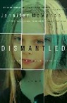 Jennifer McMahon - Dismantled