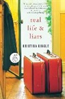 Kristina Riggle - Real Life & Liars