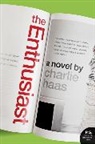 Charlie Haas - The Enthusiast