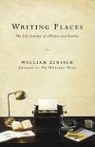 William Zinsser, William Knowlton Zinsser - 1riting Places