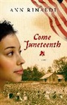 Ann Rinaldi - Come juneteenth