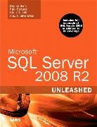 Paul Bertucci, Chris Gallelli, Ray Rankins, Alex T. Silverstein - Microsoft SQL Server 2008 R2 Unleashed