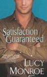 Lucy Monroe - Satisfaction Guaranteed