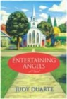 Judy Duarte - Entertaining Angels