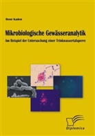 René Kaden - Mikrobiologische Gewässeranalytik
