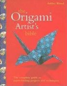 Ashley Wood - Origami Artist's Bible