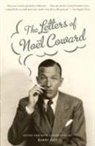 Noel Coward, Noël Coward, Barry Day, Barry Day - The Letters of Noel Coward