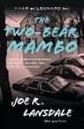 Joe R. Lansdale - Two Bear Mambo