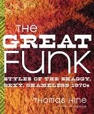 Thomas Hine - The Great Funk