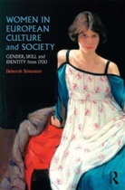 Simonto Deborah, D. Simonton, Deborah Simonton, Deborah (University of Southern Denmark Simonton - Women in European Culture and Society