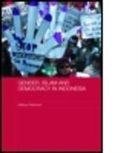 Kathryn Robinson, Kathryn (Australian National University) Robinson, Kathryn May Robinson, Robinson Kathry, Robinson Kathryn - Gender, Islam and Democracy in Indonesia