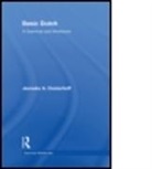 Jenneke A. Oosterhoff, Jenneke A. (University of Minnesota Oosterhoff, OOSTERHOFF JENNEKE A, Oosterhoff Jenneke A., Ari Hoptman - Basic Dutch: A Grammar and Workbook
