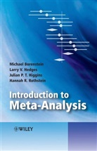Michae Borenstein, Michael Borenstein, Michael Hedges Borenstein, Larry Hedges, Larry V. Hedges, Julia Higgins... - Introduction to Meta Analysis