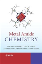 M Lappert, Michae Lappert, Michael Lappert, Michael (University of Sussex) Lappert, Michael (University of Sussex) Protchenko Lappert, Michael Protchenko Lappert... - Metal Amide Chemistry