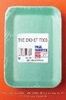 Roberts Paul Roberts, Paul Roberts - The End of Food