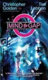 Christopher Golden, Tim Lebbon, Tim/ Golden Lebbon - Mind the Gap