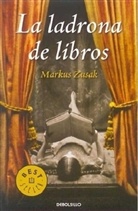 Markus Zusak - La Ladrona de Libros. Bücherdiebin, span. Ausg.