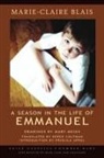 Marie-Claire Blais, Derek Coltman, Mary Meigs - A Season in the Life of Emmanuel
