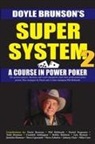 Doyle Brunson - Super System 2