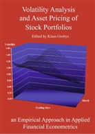 Klaus Grobys - Volatility Analysis and Asset Pricing of Stock Portfolios